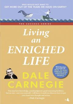Living an Enriched Life