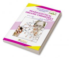 Pharmaceutical Organic Chemistry-I