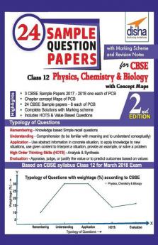 24 Sample Question Papers for CBSE Class 12 Physics Chemistry Biology with Concept Maps - 2nd Edition