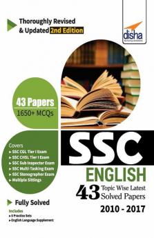 SSC English Topic-wise LATEST 43 Solved Papers (2010-2017) - 2nd Edition
