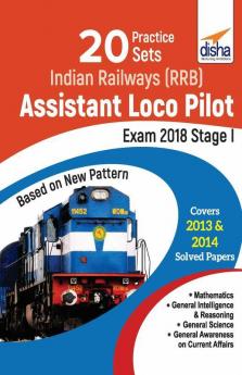 20 Practice Sets for Indian Railways (RRB) Assistant Loco Pilot Exam 2018 Stage I