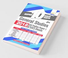 Super 10 Mock Tests for General Studies 2018 - IAS Prelim Paper 1 CSAT Exam
