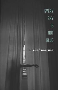 Every Sky is Not Blue