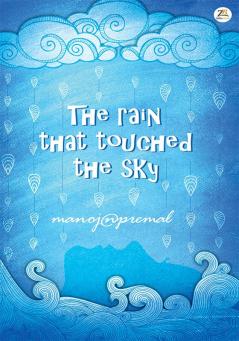 The Rain That Touched The Sky