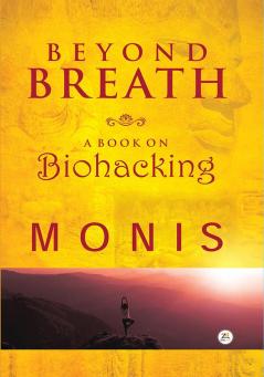 Beyond Breath a book on biohacking