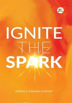 Ignite the Spark