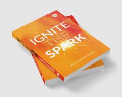 Ignite the Spark