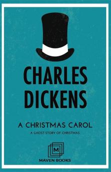 A Christmas Carol A Ghost Story of Christmas