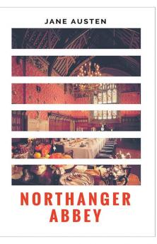 Northanger Abbey