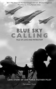 Blue Sky Calling