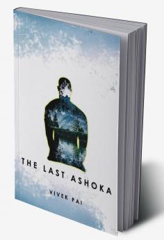 The Last Ashoka