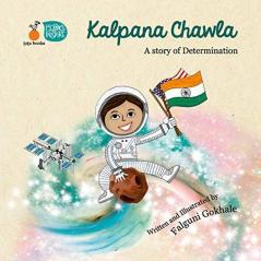 Kalpana Chawla A story of determination