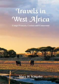 Travels in West Africa