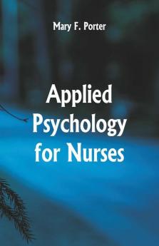 Applied Psychology for Nurses