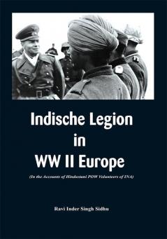 Indische Legion in WW II Europe