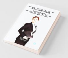 Women Entrepreneurship : Issues And Perspectives