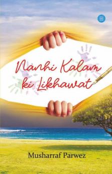 Nanhi Kalam Ki Likhawat