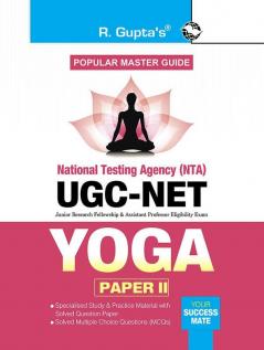 NTA-UGC-NET/JRF : Yoga (Paper-II) Exam Guide