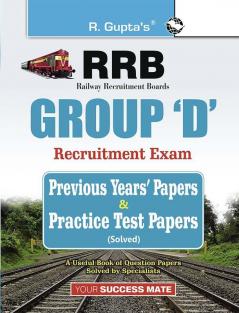 RRB: Group 'D' Recruitment Exam Previous Years' Papers & Practice Test Papers (Solved)