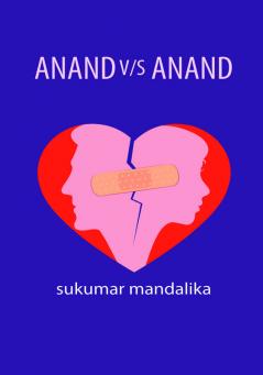 ANAND V/S ANAND