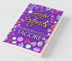 Selected Stories of Rabindranath Tagore