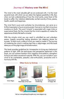 The Miracle Mind - How To Master Your Mind Before It Masters You