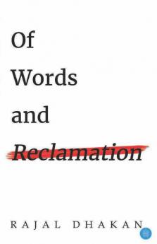 Of Words And Reclamation