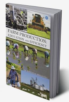 FARM PRODUCTION: EDUCATION AND EFFICIENCY