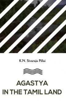 Agastya in the Tamil Land