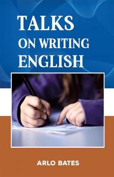 Talks on the Writing English