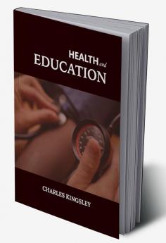 HEALTH AND EDUCATION