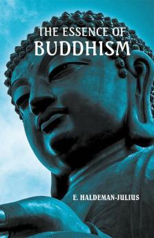 THE ESSENCE OF BUDDHISM