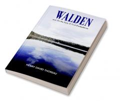 Walden And On The Duty Of Civil Disobedience