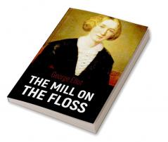 THE MILL ON THE FLOSS