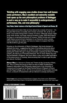 A Philosophy of Comedy on Stage and Screen: You Have to be There