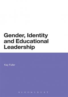 Gender Identity and Educational Leadership