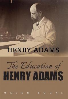 The Education of Henry Adams