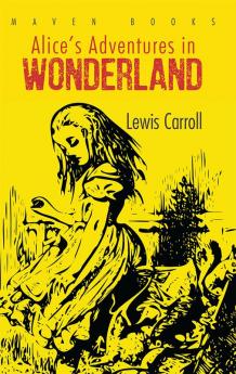 Alice’s Adventures in WONDERLAND