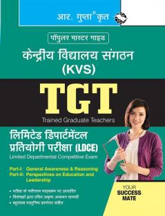 KVS: TGT (LDE) Academics and General Aptitude Exam Guide