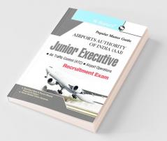 AAI (Airports Authority of India): Junior Executive (ATC & Airport Operations) Recruitment Exam Guide