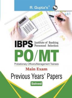 IBPS : PO/MT (Main Exam) Previous Years' Papers (Solved)