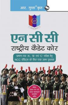 NCC Handbook of NCC Cadets for 'A' 'B' and 'C' Certificate Examinations