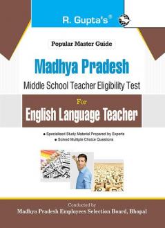 Madhya Pradesh (Middle School) English Language Teacher Exam Guide