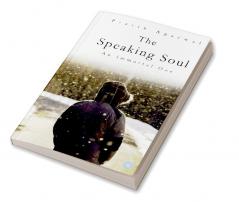 The Speaking Soul