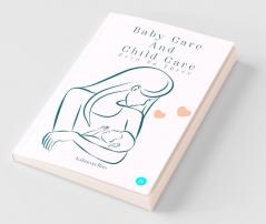 Baby Care And Child Care-Zero To Three