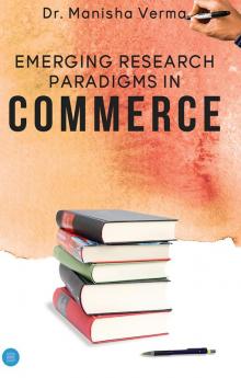 EMERGING RESEARCH PARADIGMS IN COMMERCE