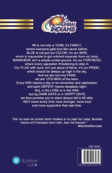 Yes! I am MI forever – A Mumbai Indians’ Book