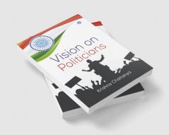 VISION ON POLITICIANS