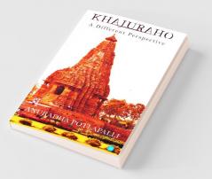 Khajuraho- A Different Perspective