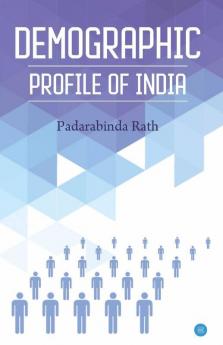 Demographic Profile Of India